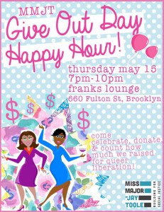 MMJT Give OUT Day happy hour